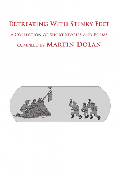 Retreating With Stinky Feet