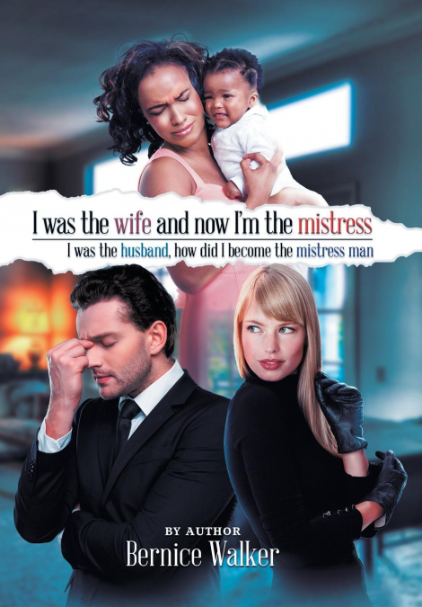 I Was the Wife, and Now I’m the Mistress