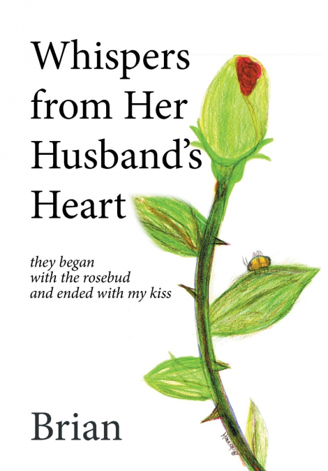 Whispers from Her Husband’s Heart