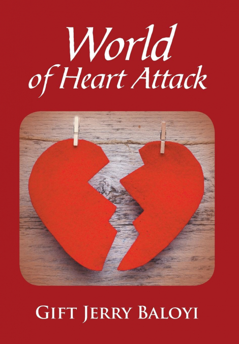 World of Heart Attack
