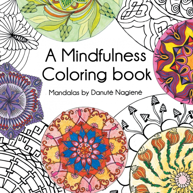 A Mindfulness Coloring Book