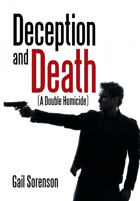 Deception and Death