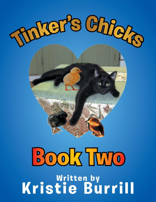 Tinker’s Chicks