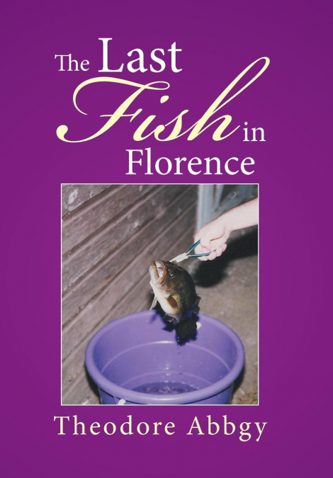 The Last Fish in Florence