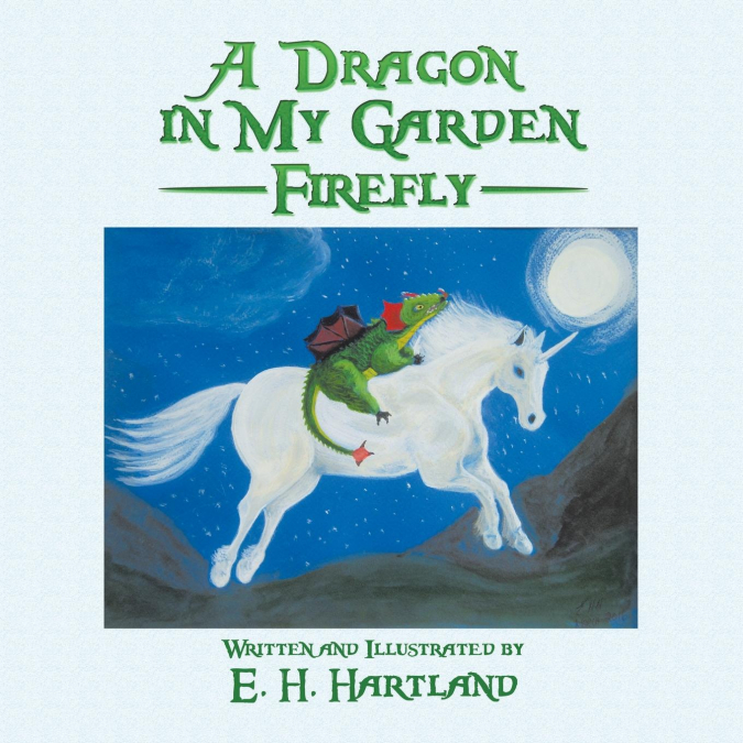 A Dragon in My Garden