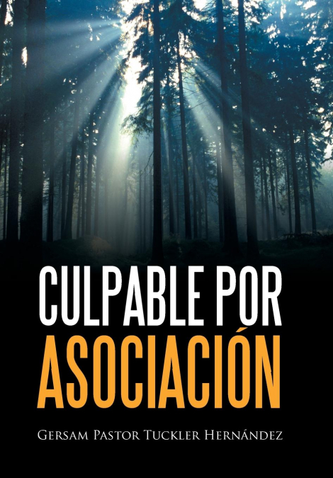 CULPABLE  POR  ASOCIACIÓN