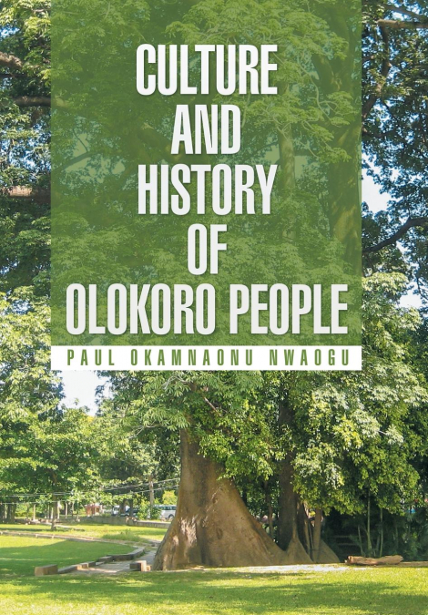 Culture and History of Olokoro People