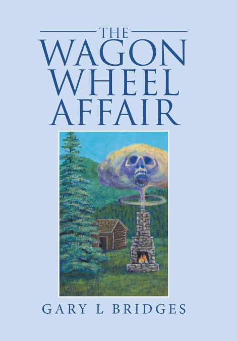 The Wagon Wheel Affair