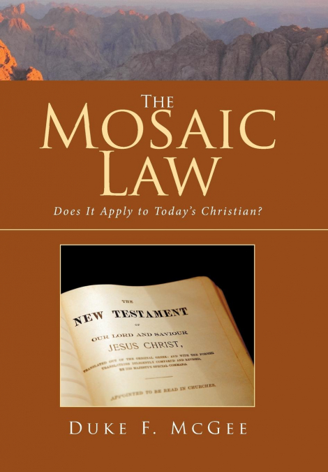 The Mosaic Law
