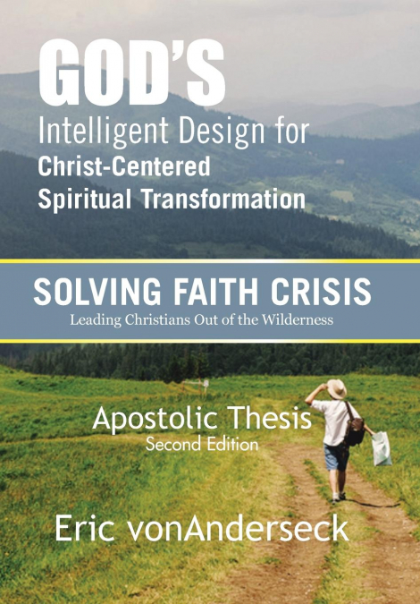 God’s Intelligent Design for Christ-Centered Spiritual Transformation