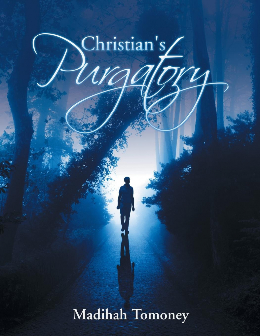 Christian’s Purgatory