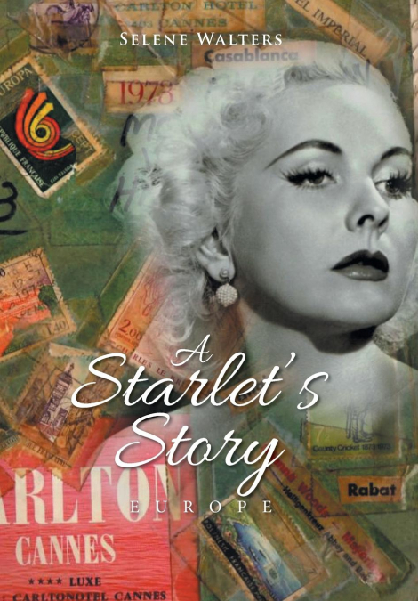A Starlet’s Story