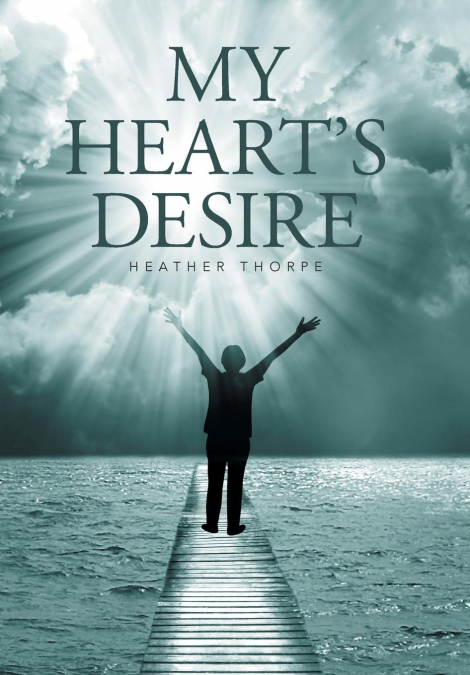 My Heart’s Desire