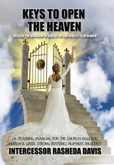 'Keys to Open the Heaven'