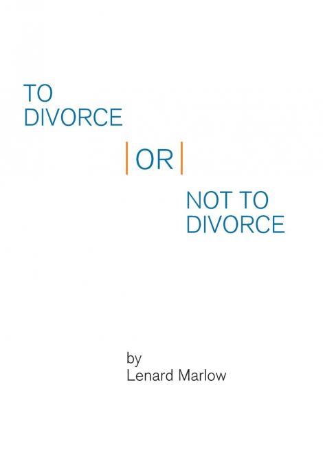 To Divorce or Not to Divorce