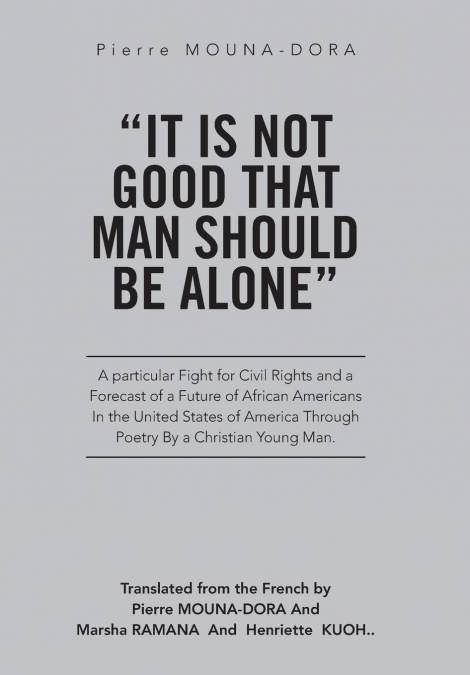 'It Is Not Good That Man Should Be Alone'