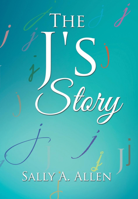 The J’s Story