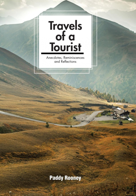 Travels of a Tourist