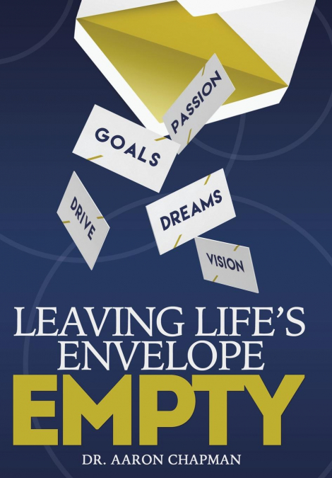 Leaving Life’s Envelope Empty