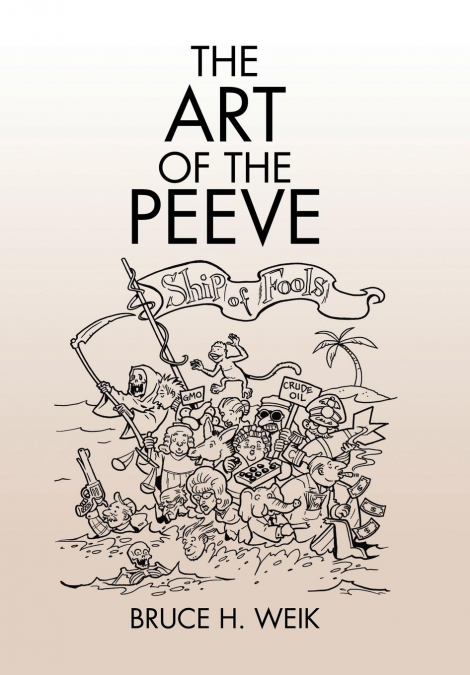 The Art of the Peeve