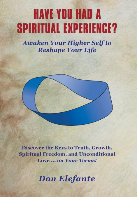 Have You Had a Spiritual Experience?