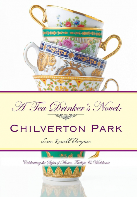 A Tea Drinker’s Novel