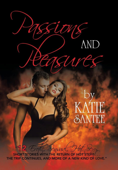 Passions and Pleasures