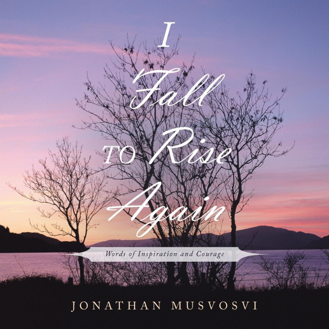 I Fall to Rise Again