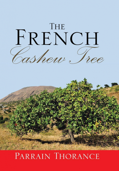 The French Cashew Tree