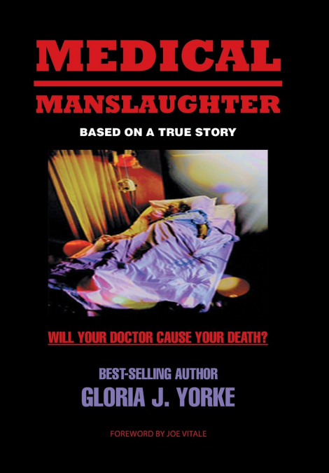 Medical Manslaughter