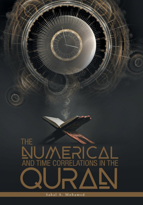 The Numerical And Time Correlations In The Quran