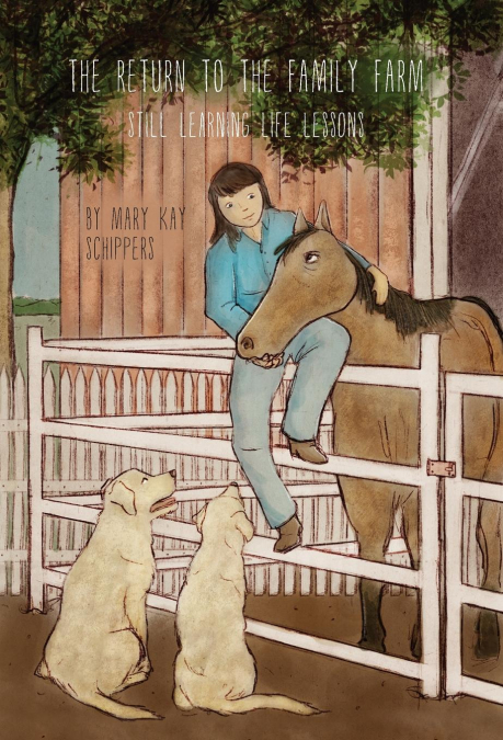 The Return To The Family Farm