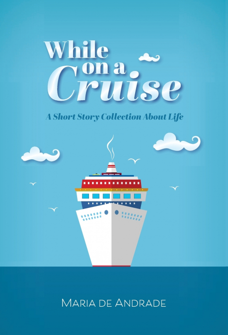 While on a Cruise