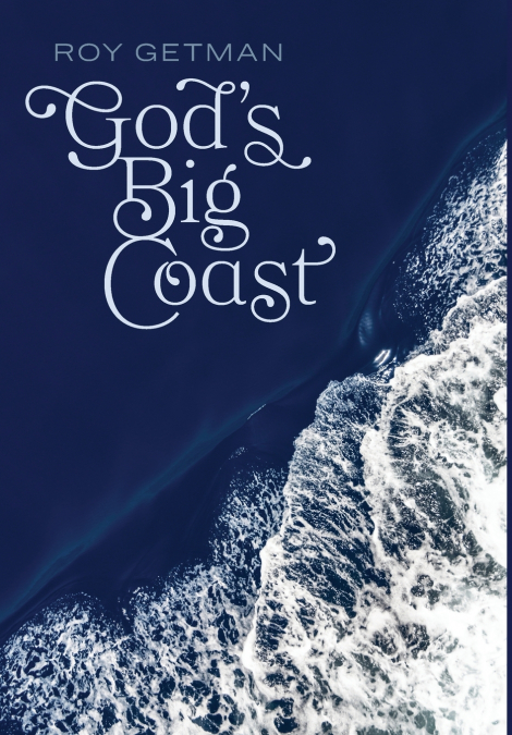 God’s Big Coast
