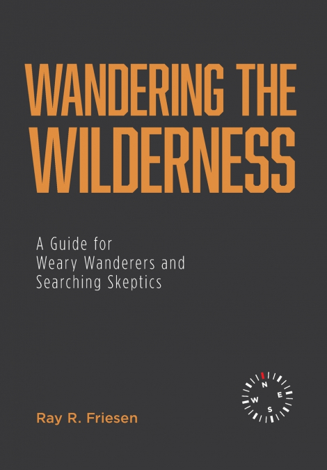 Wandering the Wilderness