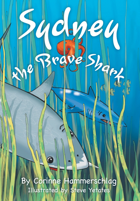 Sydney the Brave Shark