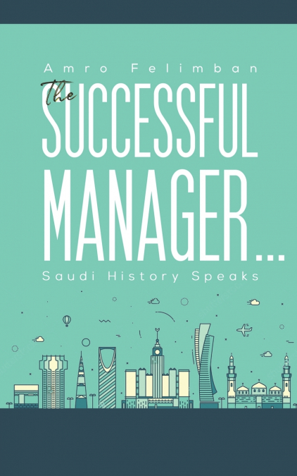 The Successful Manager...