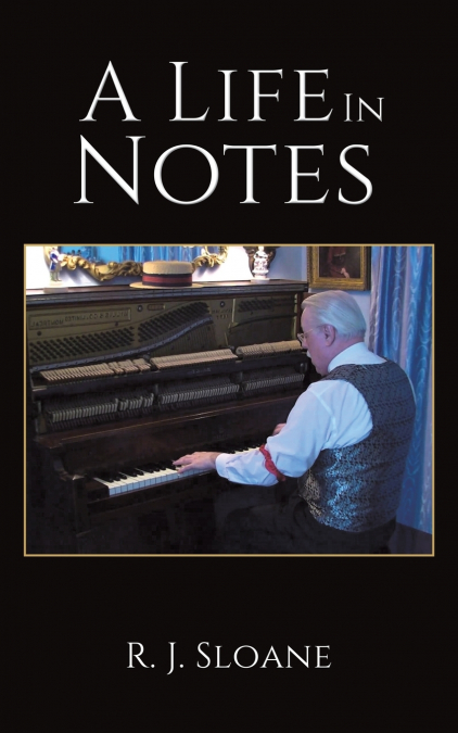 A Life In Notes