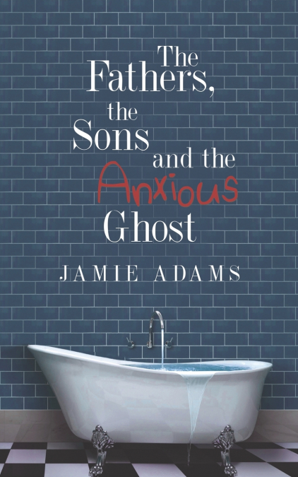 The Fathers, the Sons and the Anxious Ghost