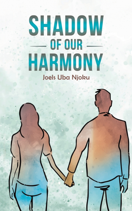 Shadow of Our Harmony