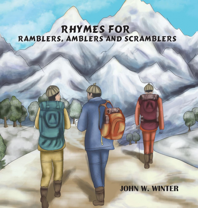 Rhymes for Ramblers, Amblers and Scramblers