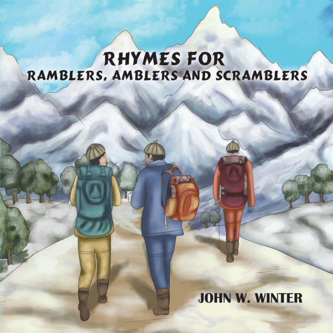 Rhymes for Ramblers, Amblers and Scramblers