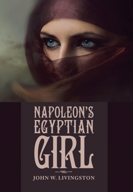 Napoleon’s Egyptian Girl