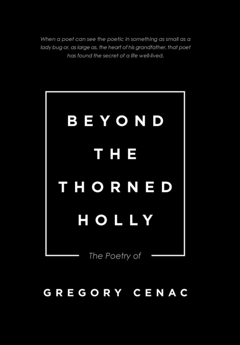 Beyond the Thorned Holly