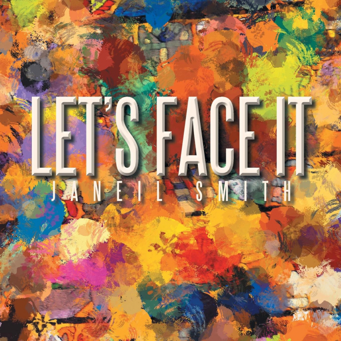 Let’s Face It