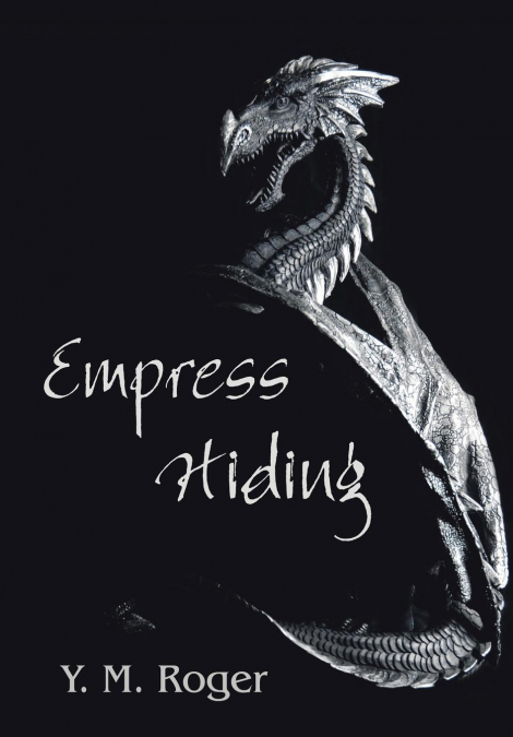 Empress Hiding