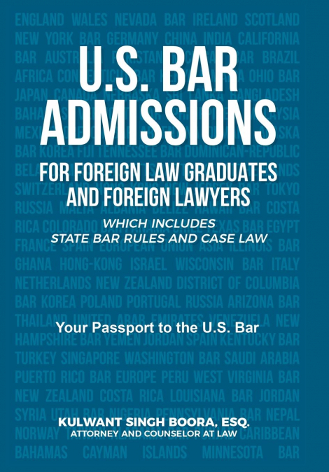 U.S. Bar Admissions for Foreign Law Graduates and Foreign Lawyers