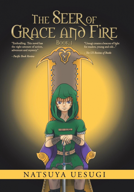 The Seer of Grace and Fire