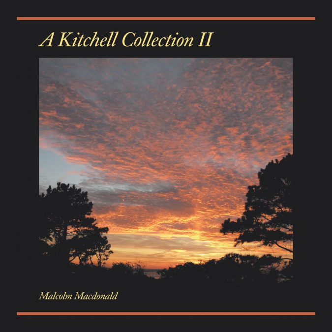 A Kitchell Collection II