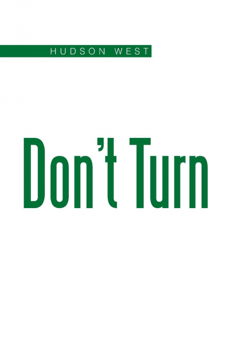 Don’t Turn